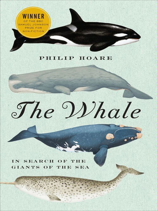 Title details for The Whale by Philip Hoare - Available